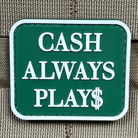 "Cash Always Plays" Patch