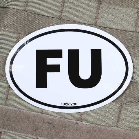 "Fuck You" Oval Sticker