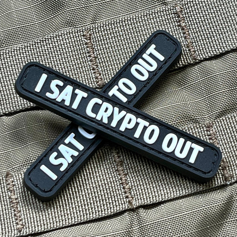 "I Sat Crypto Out" Patch