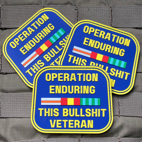 "Operation Enduring This Bullshit" Patch