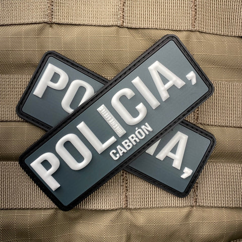 "Policia, Cabron" PVC Morale Patch
