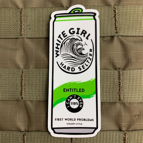 "Entitled" White Girl Hard Seltzer Sticker