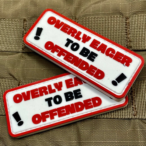 "Overly Eager to be Offended" Patch