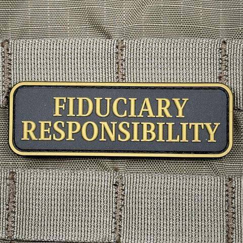 "Fiduciary Responsibility" Patch