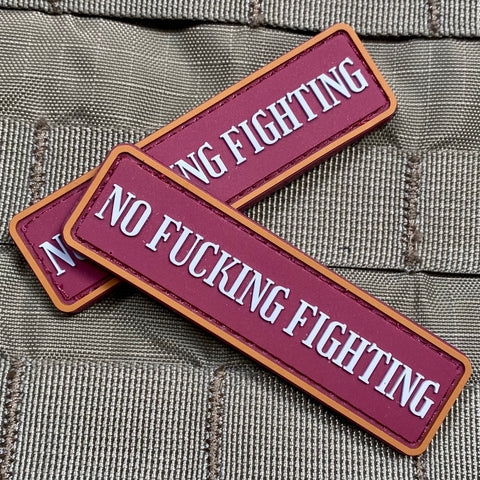 "No Fucking Fighting" Patch