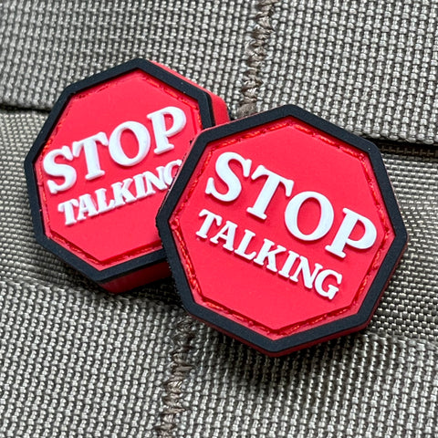 "Stop Talking" Patch
