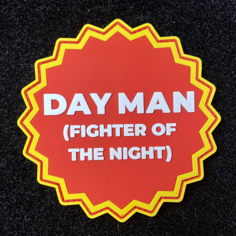 "Day Man" Patch