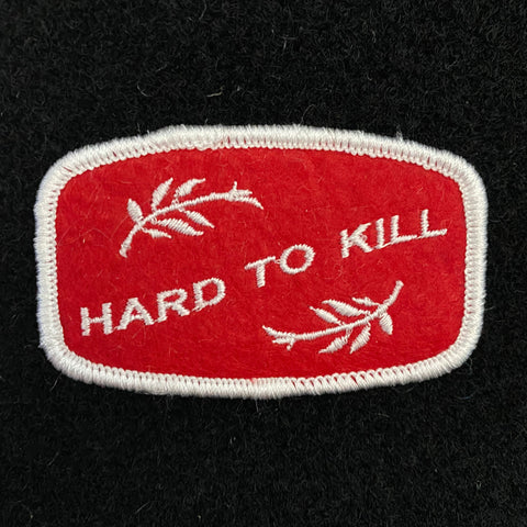 "Hard To Kill" Patch