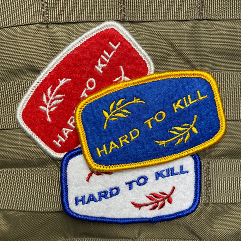 "Hard To Kill" Patch