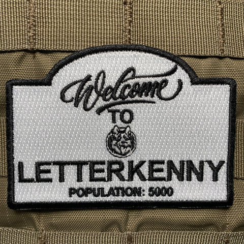 Welcome To Letter-kenny Morale Patch