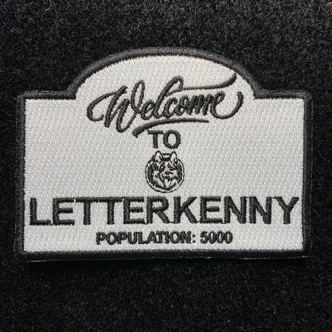 Welcome To Letter-kenny Morale Patch