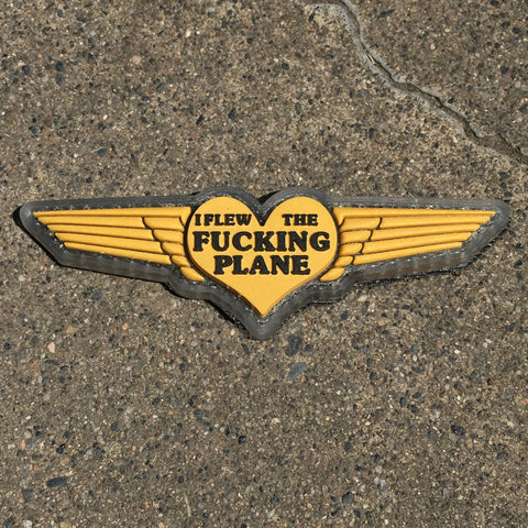 I Flew The Fucking Plane Morale Patch