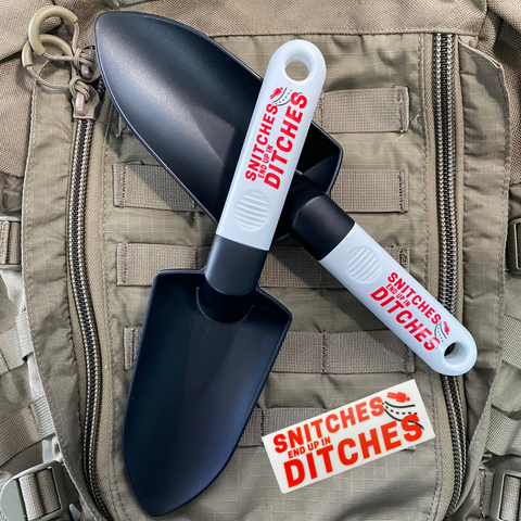 "Snitches End Up In Ditches" Garden Shovel