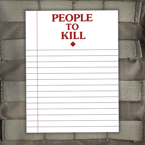 People To Kill Notepad