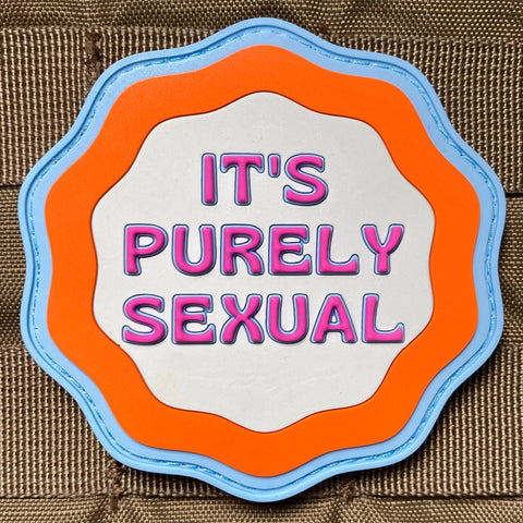 "It's Purely Sexual" Patch