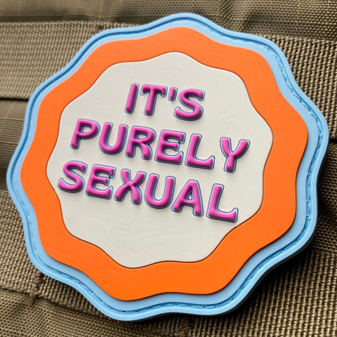 "It's Purely Sexual" Patch