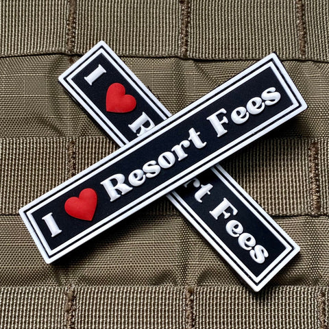 "I Love Resort Fees" Patch