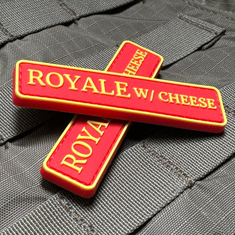 "Royale w/ Cheese" Patch