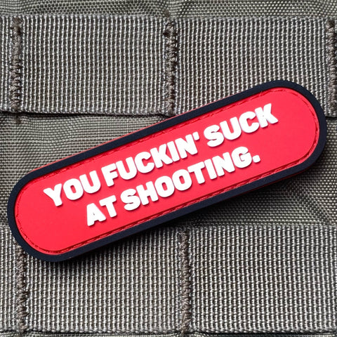 "You Suck at Shooting" Patch