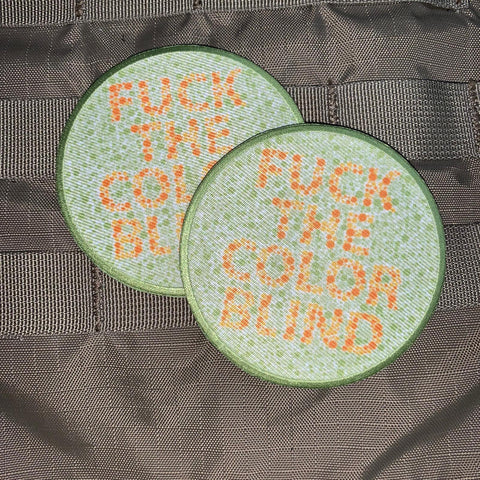 "Fuck the Color Blind" Morale Patch