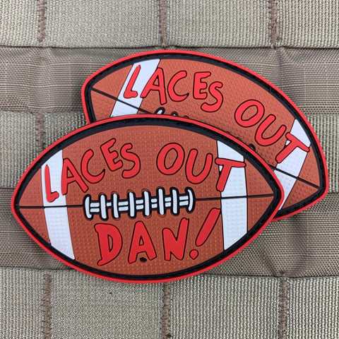 "Laces Out, Dan!" Patch