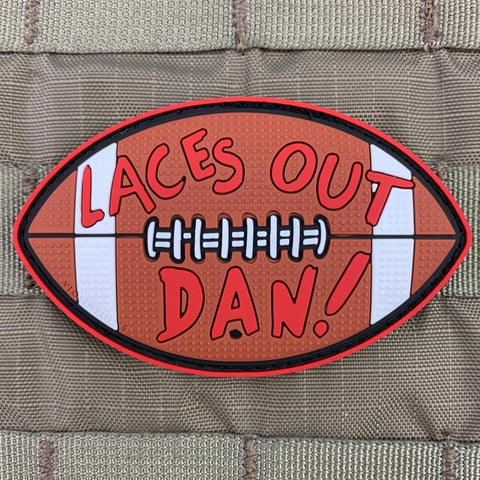 "Laces Out, Dan!" Patch