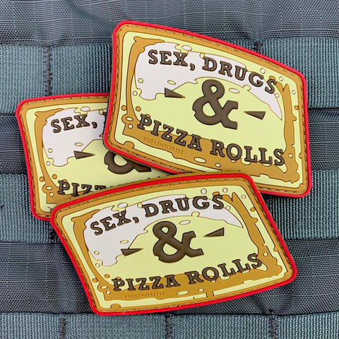 "Sex, Drugs & Pizza Rolls" PVC Patch