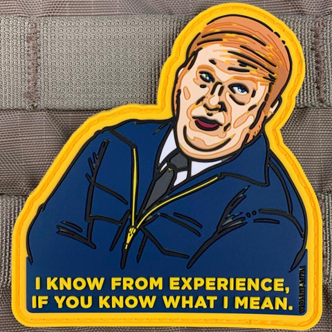 "I know from experience" PVC Patch