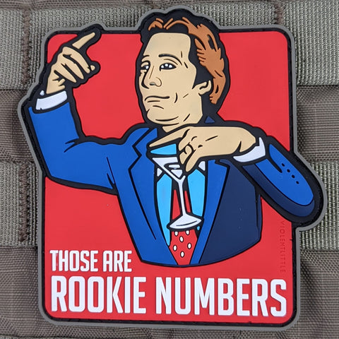 "Those are Rookie Numbers" PVC Patch