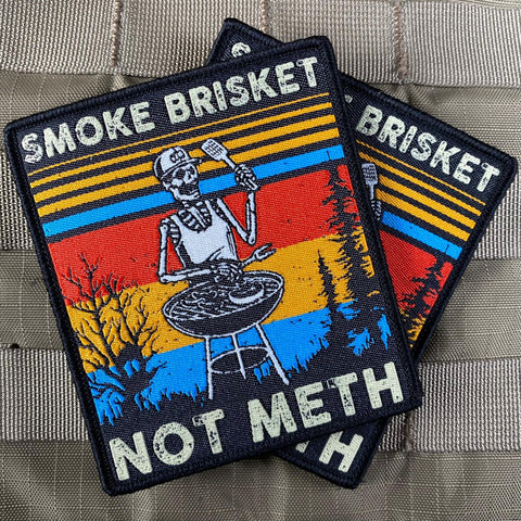 "Smoke Brisket, Not Meth" Patch