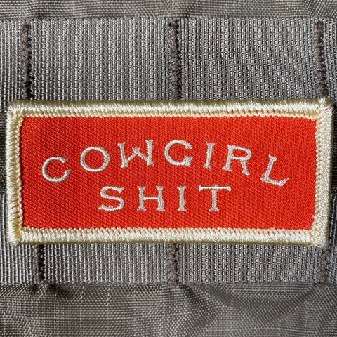 "Cowgirl Shit" Patch