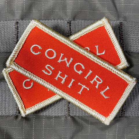 "Cowgirl Shit" Patch