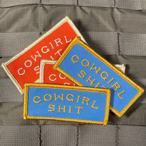 "Cowgirl Shit" Patch