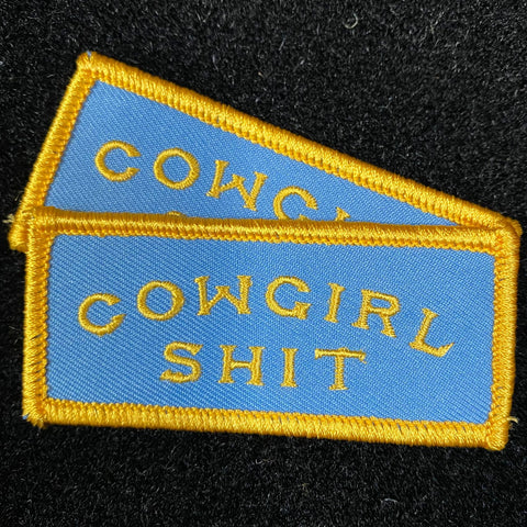 "Cowgirl Shit" Patch